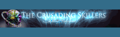 The Crusading Skillers